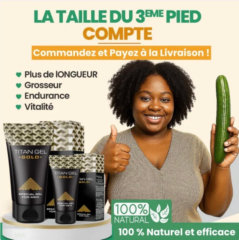 Titan Gel Gold – Gel puissant pour homme, améliore taille et endurance sexuelle